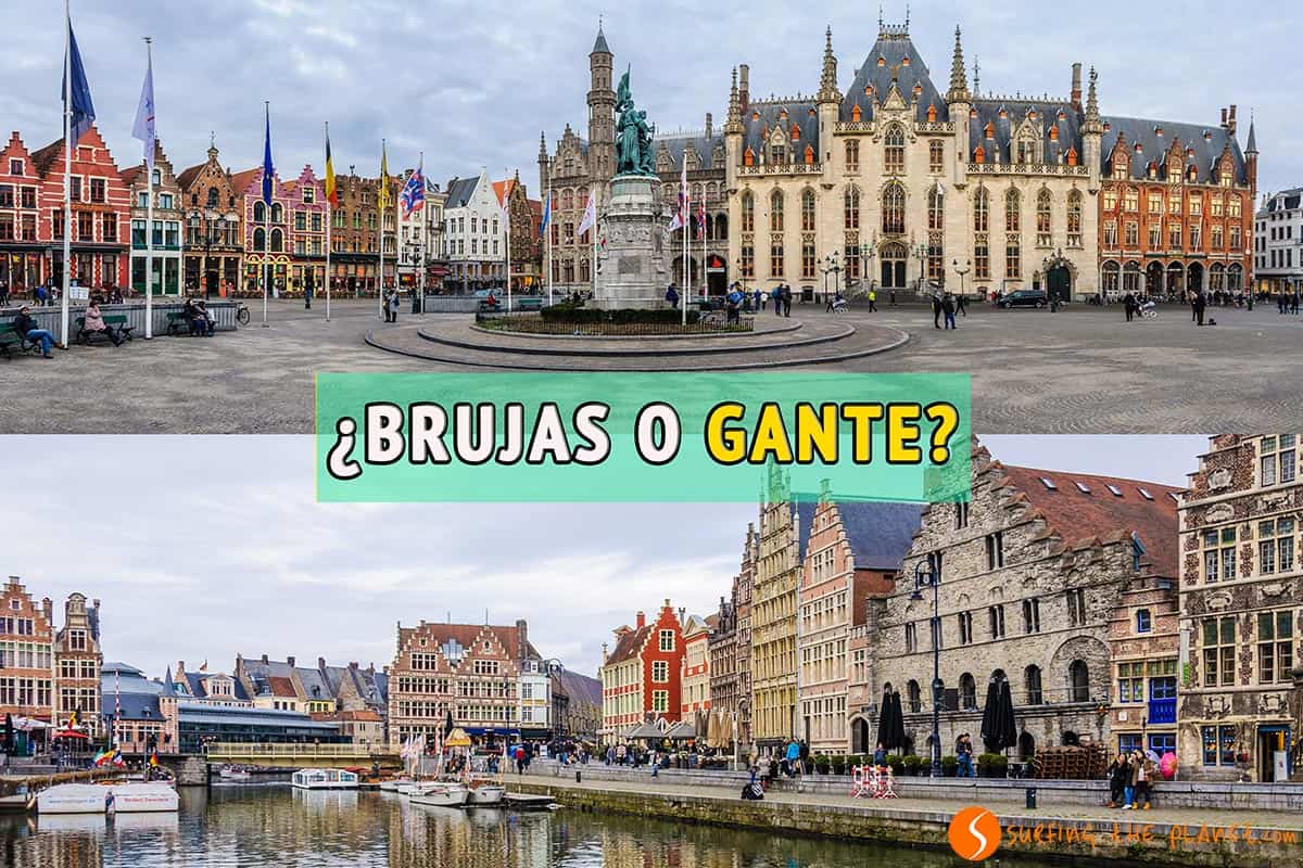 Visitar Brujas o Gante en Bélgica | Cuál es más bonita